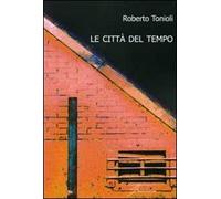 Le città del tempo
