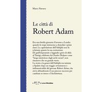 Le città di Robert Adam