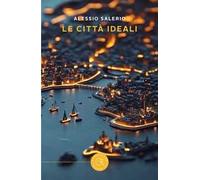 Le città ideali