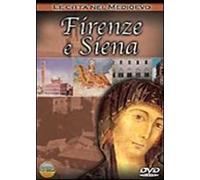 Le città nel Medioevo. Firenze e Siena
