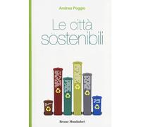 Le città sostenibili - Poggio Andrea
