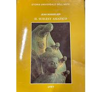 Le civiltà dell'Oriente. Il Sud-Est asiatico