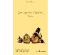 Le clan des femmes – Romanzo – L'Harmattan