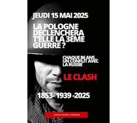 Le Clash - Jeudi 15 mai 2025 - Qui déclenchera la 3ème guerre ? Chaque 86 ans, il y a une guerre en Europe 1853- 1939 -2025: Après Le Clash live avec Trump - la suite mi-mai 2025: Paix ou Guerre ?