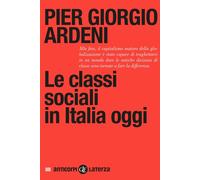 Le classi sociali in Italia oggi [Paperback] Ardeni, Pier Giorgio