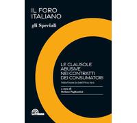 Le clausole abusive nei contratti dei consumatori. Trent'anni di direttiva 93/13