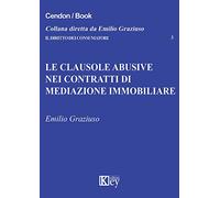Le clausole abusive nei contratti di mediazione immobiliare