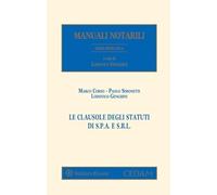 Le clausole degli statuti di S.P.A. e S.R.L.