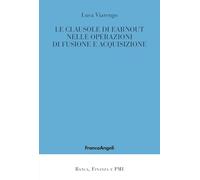 Le clausole di earnout nelle operazioni di fusione e acquisizione