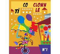 Le clown Tico