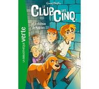 Le Club des Cinq et le château de Mauclerc: 12