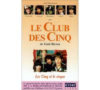 Le club des cinq et le cirque