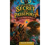 LE CLUB SECRET DES PASSEPORTS: L'ara disparu du Brésil.