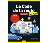 Le Code de la route pour les Nuls – First