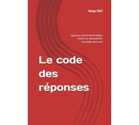 Le code des réponses: Quand le cloud informatique révèle les mécanismes invisibles de la vie