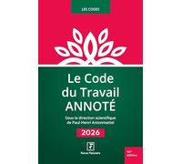 Le Code du Travail annoté