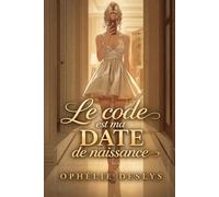 Le code est ma date de naissance: Collection Grand Confort de Lecture