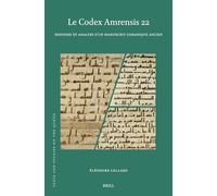 Le Codex Amrensis 22: Histoire Et Analyse d'Un Manuscrit Coranique Ancien: 27