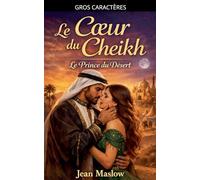 Le Coeur du Cheikh
