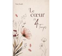 Le coeur en 4 temps