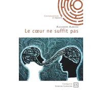 Le coeur ne suffit pas