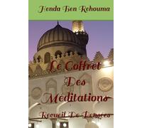 Le Coffret Des Méditations: Recueil De Pensées