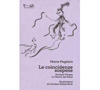 Le coincidenze sospese. Enrique Vargas e il teatro dei sensi