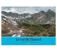 Le col de l'Izoard sur la route des Grandes Alpes (Calendrier de bureau 2027 DIN A5 vertical), CALVENDO calendrier mensuel: Paysages magnifiques du col de l'Izoard