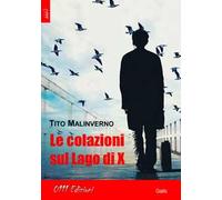 Le colazioni sul lago di X