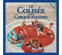 Le Colisée et le Cirque Maxime