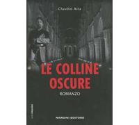 Le colline oscure