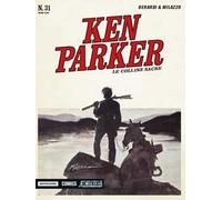 Le colline sacre. Ken Parker classic. Vol. 31