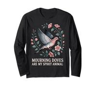 Le colombe in lutto sono il mio animale spirituale Maglia a Manica