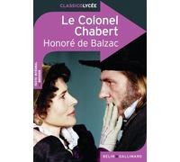 Le colonel Chabert: Édition Lycée