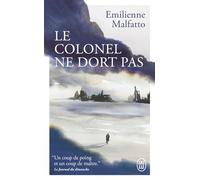 Le colonel ne dort pas