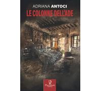 LE COLONNE DELL'ADE: 19