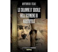 Le colonne d'ercole nell'ecumene di Aristotele