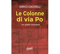 Le colonne di via Po