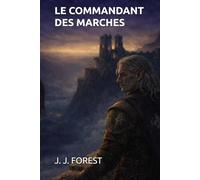 LE COMMANDANT DES MARCHES