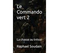 Le Commando vert 2: La chasse au trésor