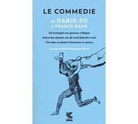 Le commedie. Vol. 1: Gli arcangeli non giocano a flipper-Aveva due pistole con gli occhi bianchi e neri-Chi ruba un piede è fortunato in amor