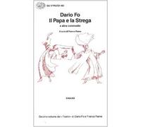 Le commedie. Il papa e la strega e altre commedie (Vol. 10)