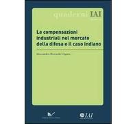 Le compensazioni industriali nel mercato della difesa e il caso indiano