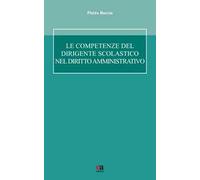 Le competenze del dirigente scolastico