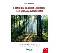 Le competenze del dirigente scolastico nella scuola del terzo millennio