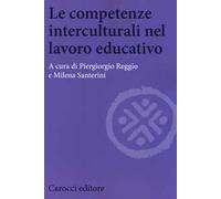 Le competenze interculturali nel lavoro educativo
