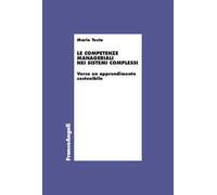 Le competenze manageriali nei sistemi complessi. Verso un apprendimento sostenibile