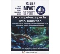 Le competenze per la twin transition. Un'analisi su ruoli emergenti e nuove competenze tra le aziende del settore chimico e farmaceutico