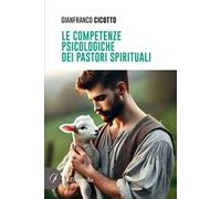 Le competenze psicologiche dei pastori spirituali