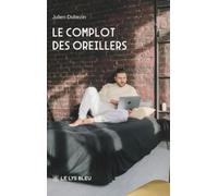 Le complot des oreillers